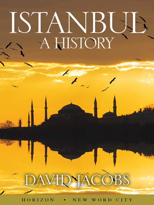 Cover image for Constantinople, A History